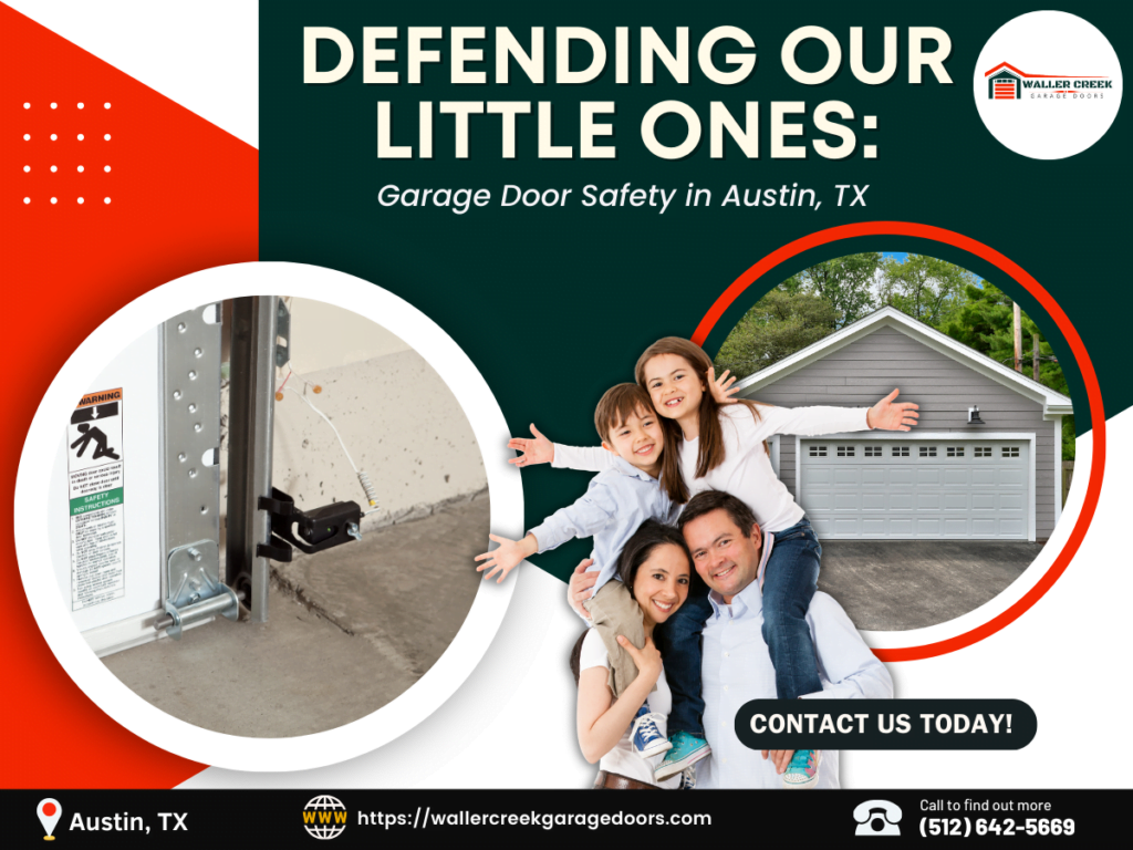 Child-Safe Zones in Austin, TX: Garage Door Safety Tips You Need 1 Waller Creek Garage Doors 1