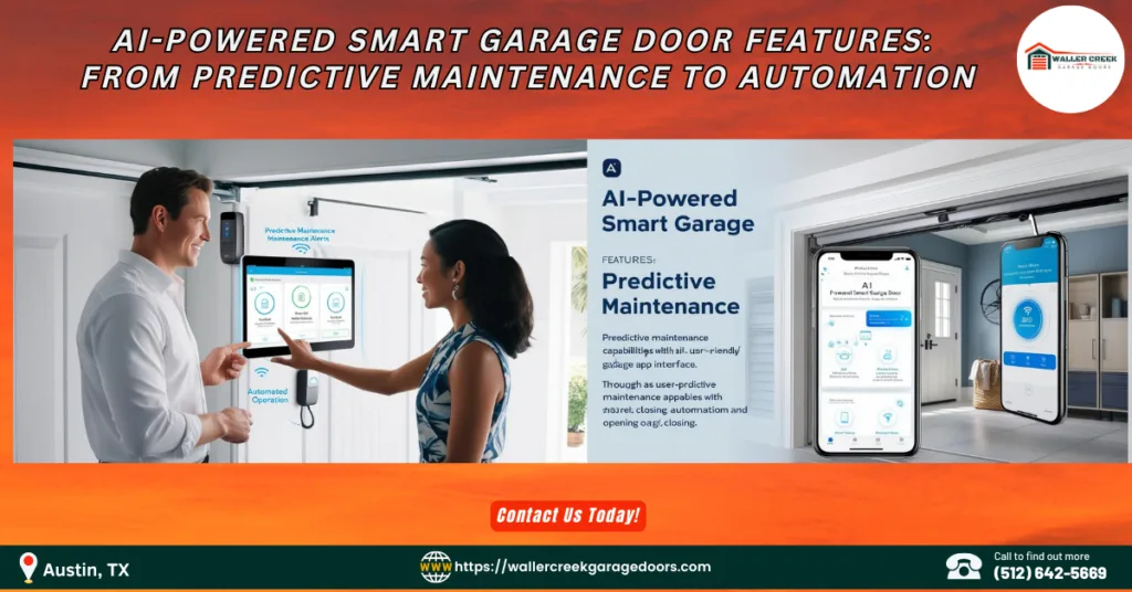AI-Powered Smart Garage Door Features: From Predictive Maintenance to Automation 1 smart garage door