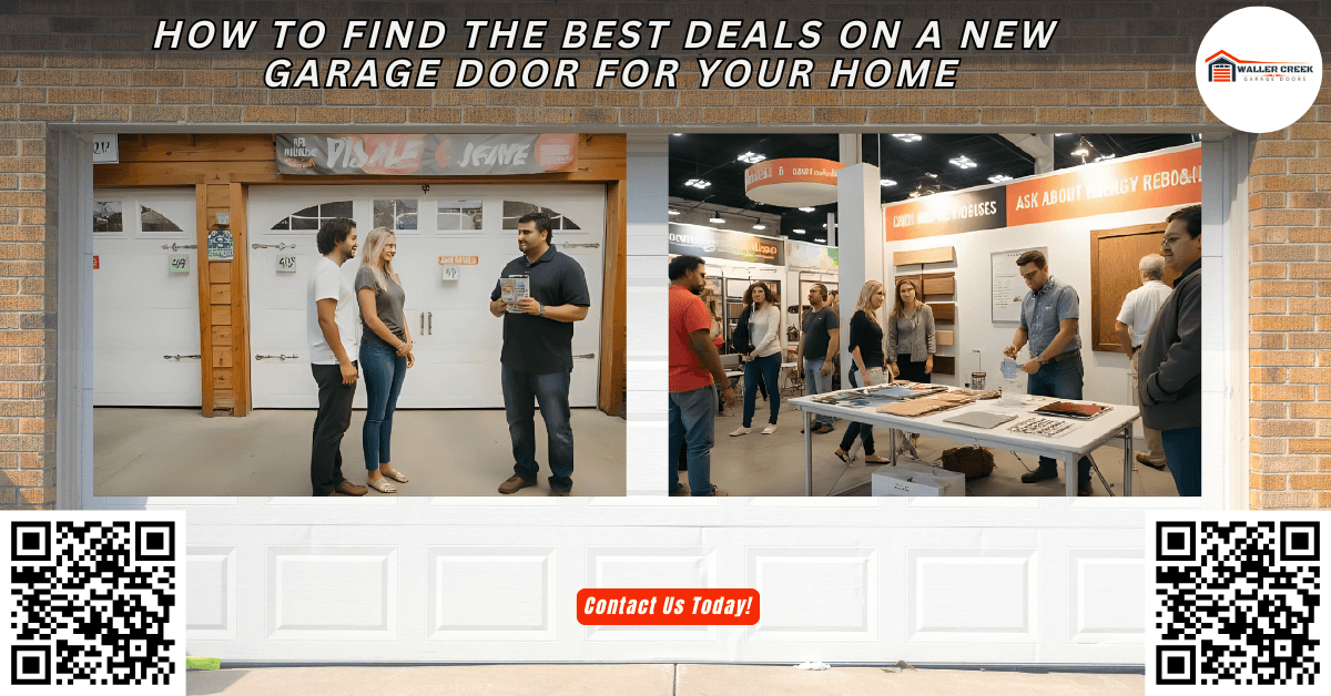 Tips & Guides 18 How to Find the Best Deals on a New Garage Door for Your Home - Waller Creek Garage Doors