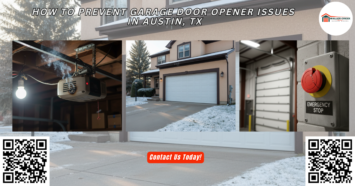 Tips & Guides 1 How to Prevent Garage Door Opener Issues in Austin, TX - Waller Creek Garage Doors